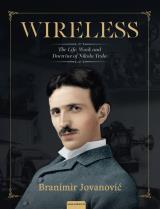 Wireless: the life, work and doctrine of Nikola Tesla